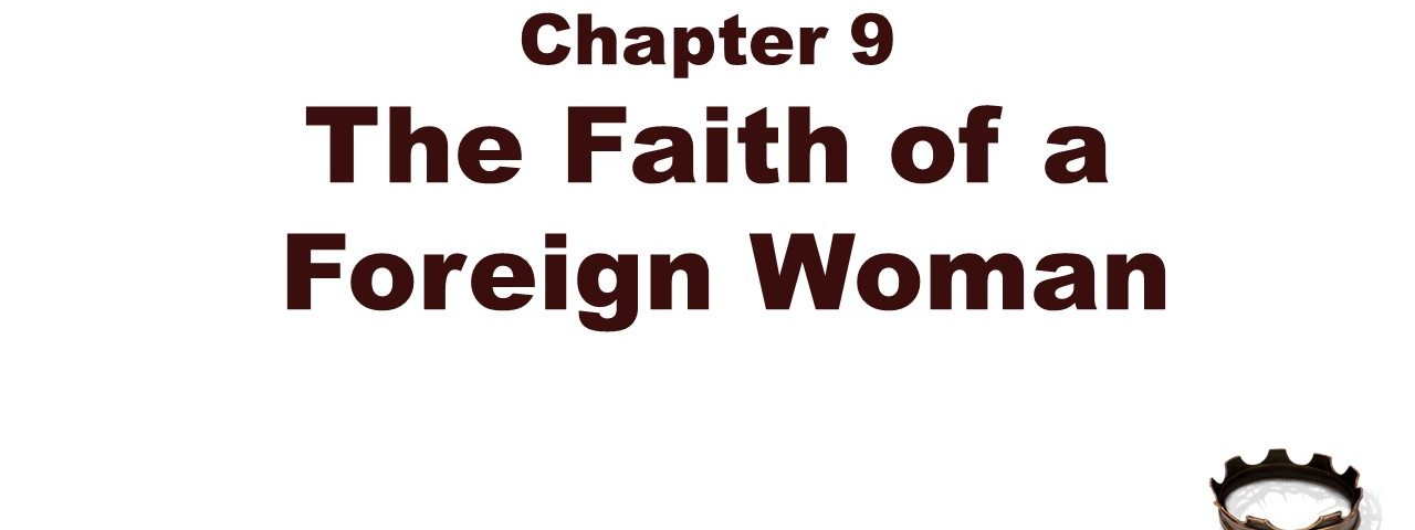 The Faith Of A Foreign Woman