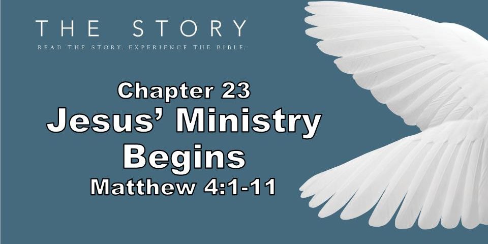 Jesus’ Ministry Begins